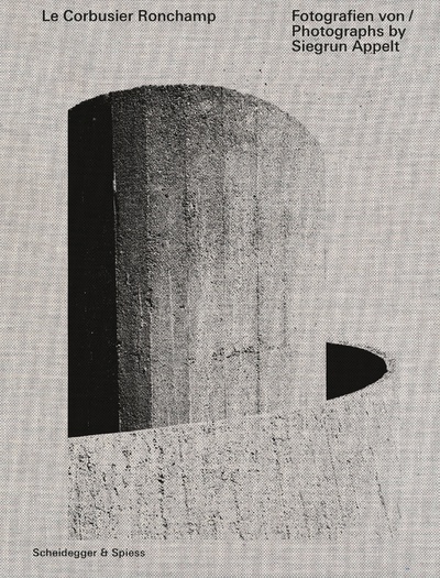Publikation: Le Corbusier Ronchamp,
erscheint Ende Juli bei Scheidegger & Spiess